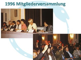 1996 Mitgliederversammlung

 
