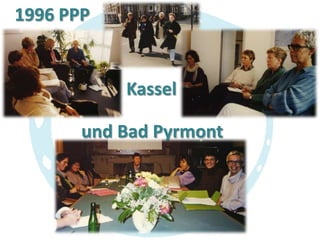 1996 PPP

Kassel
und Bad Pyrmont

 