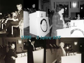 1998 5 Jahre AKF

 
