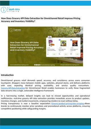 Grocery API Data Extraction for Omnichannel Retail for Pricing Accuracy ...