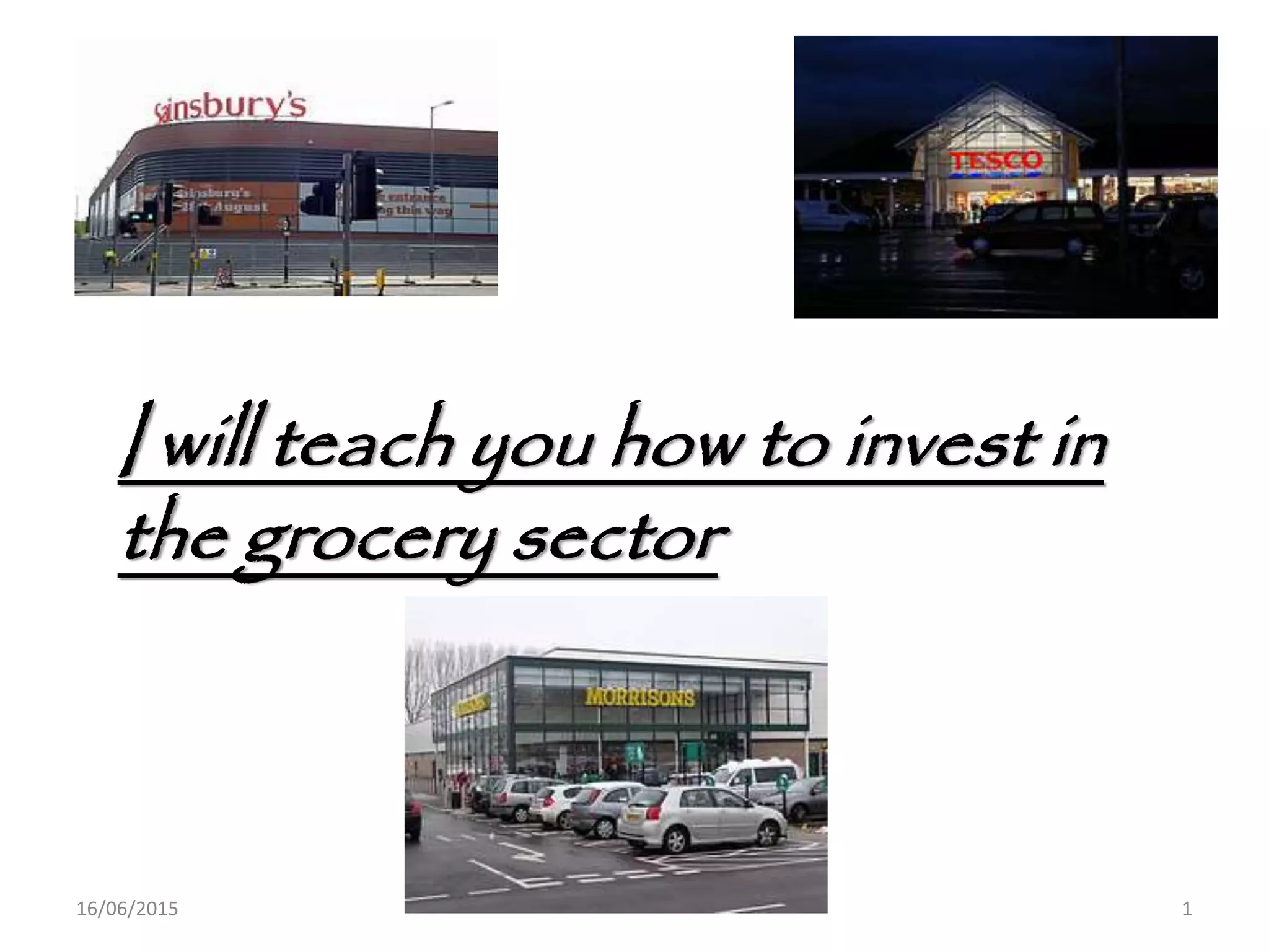I will teach you how to invest in the grocery sector | PPT