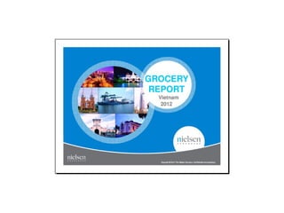 Grocery report Vietnam 2012 Nielsen