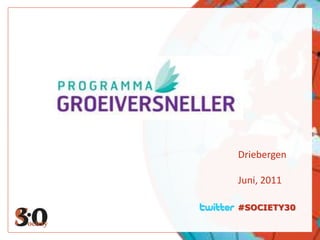 #SOCIETY30 Driebergen Juni, 2011 