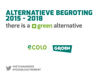 Federale alternatieve begroting Ecolo-Groen gaat voor tax shift: Het kan anders