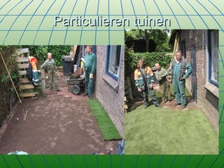 Particulieren tuinen 