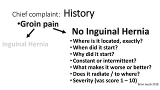 Groin pain and hernia exam final by dr. brian jacob