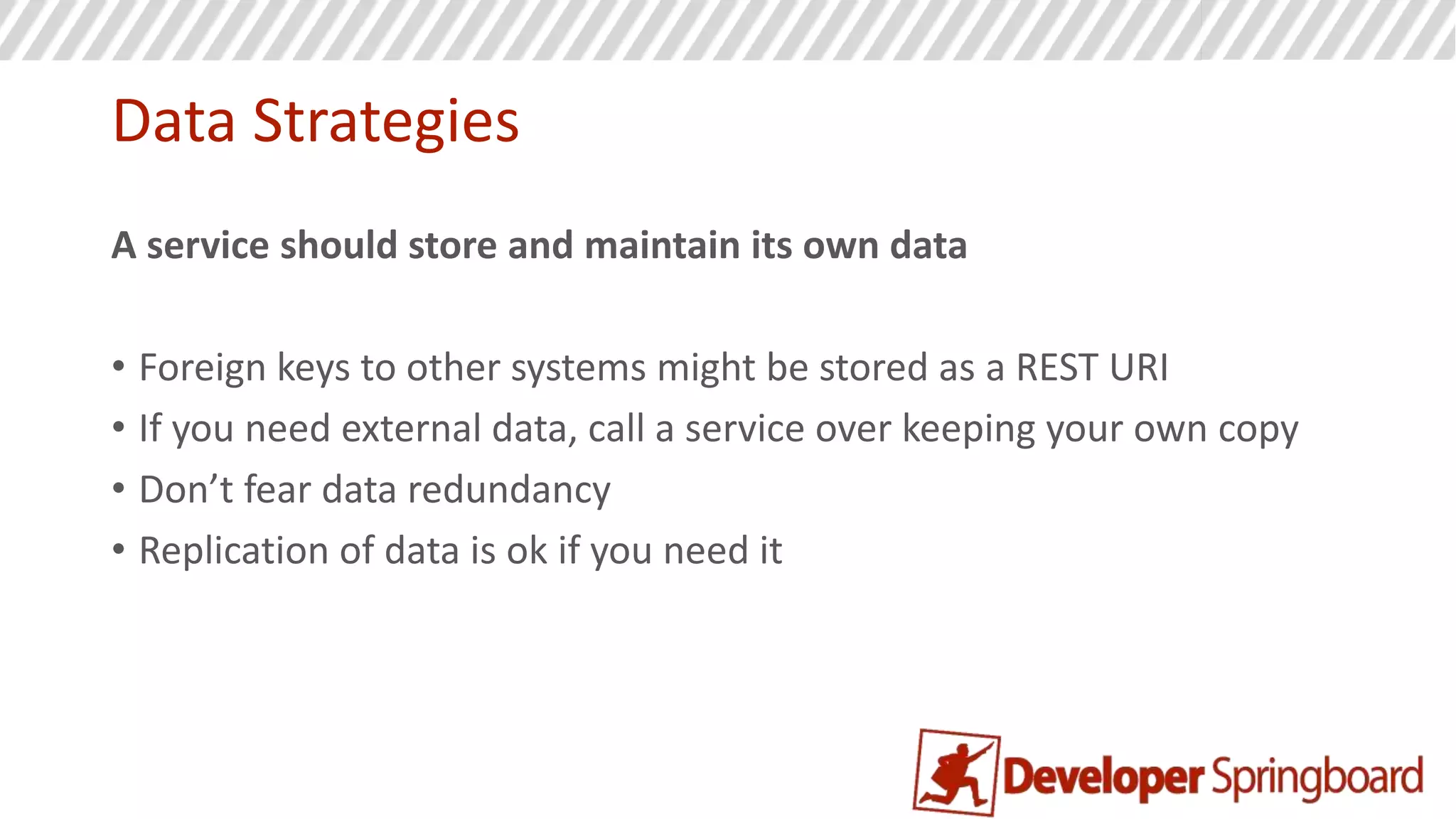 Conway’s Law
“organizations which design systems ... are constrained to produce designs which
are copies of the communication structures of these organizations”
 