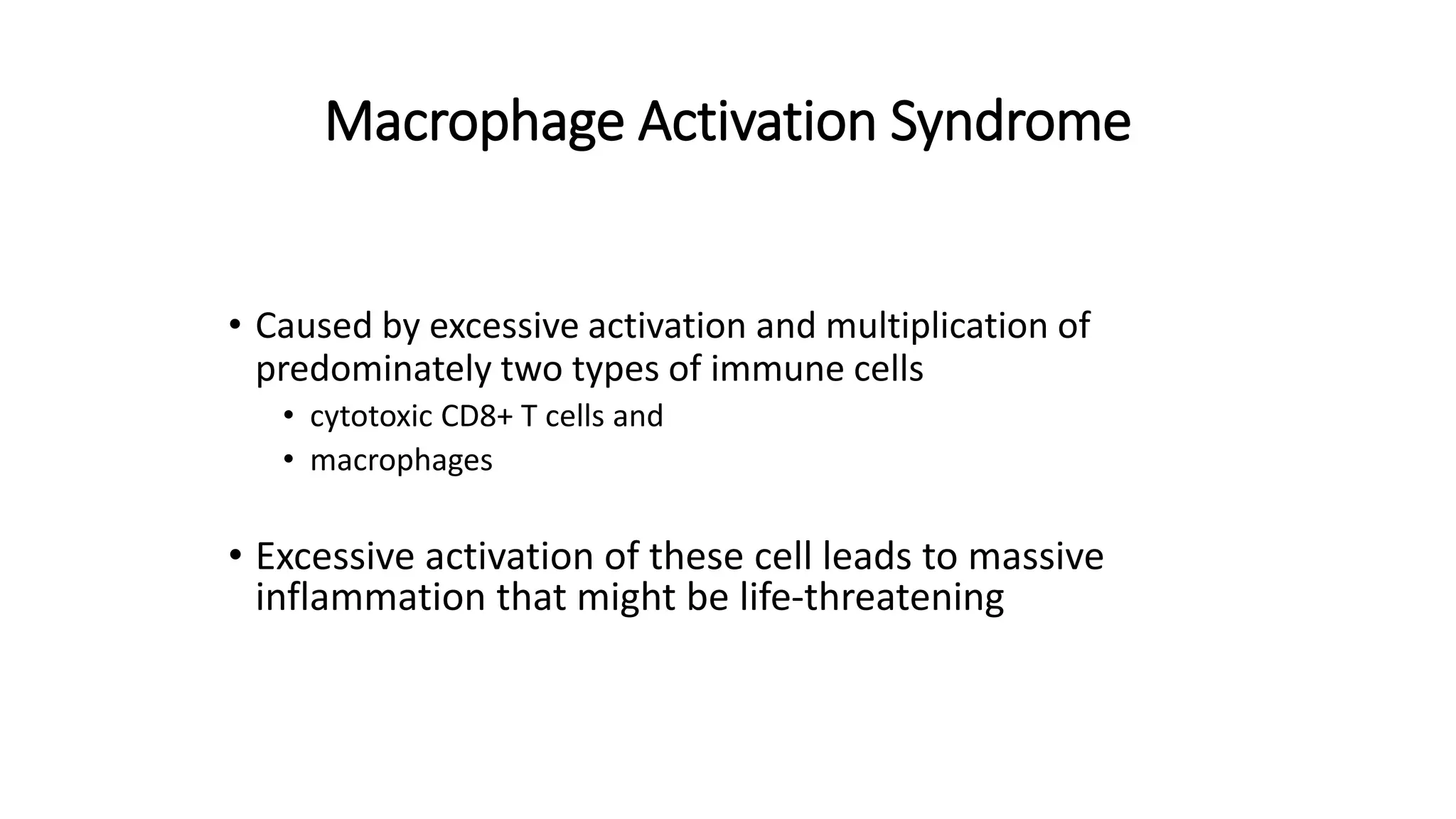 Macrophage Activation Syndrome in SJIA - Alexei Grom | PPTX