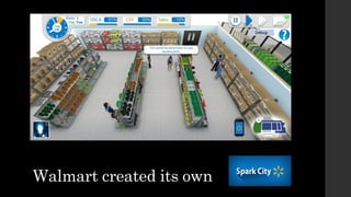Walmart created its own
 
