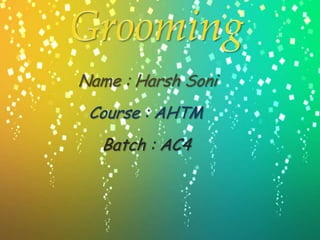 Name : Harsh Soni
Course : AHTM
Batch : AC4
 