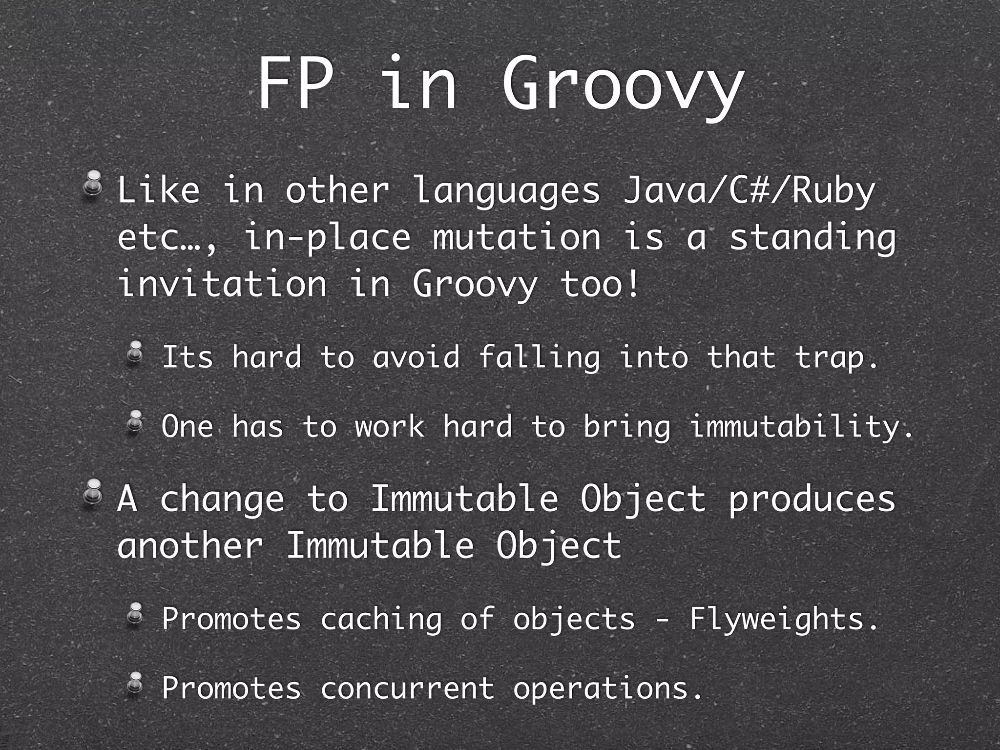Collection Ops
Set-Style Operations
intersect, disjoint, plus (union)
Distinct and Order By
unique, sort
Partition Collection to Map
groupBy, groupEntriesBy, countBy
split and join
drop, take, dropWhile, takeWhile
 