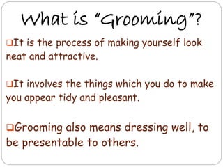 BASICS of Grooming and Dress Code | PPT