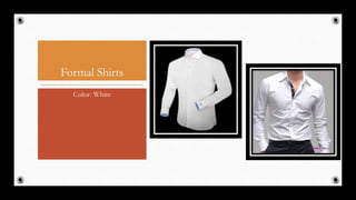 Formal Shirts
Color: White
38
 