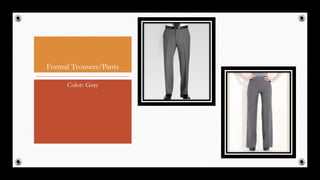 Formal Trousers/Pants
Color: Gray
46
 