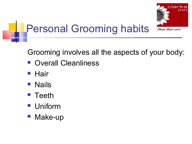 Grooming at workplace