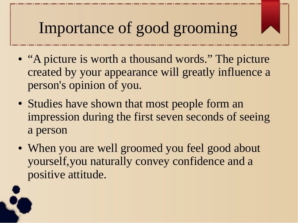 Grooming Good grooming-good