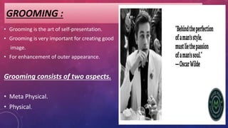 Grooming ppt | PPTX