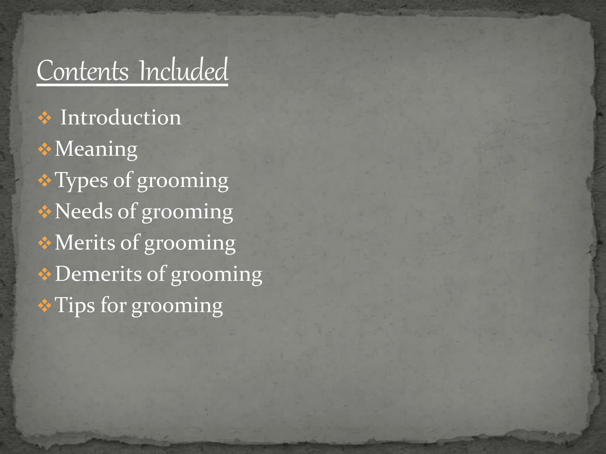 Grooming POWER POINT PRESENTATION. .pptx