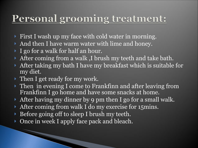 GROOMING PRESENTATION | PPT | Skin and Dermatology | Diseases and ...