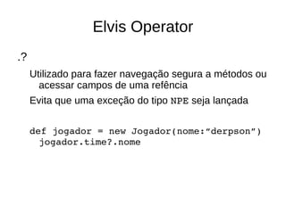 Como rodar um script groovy? Ou pelo groovyConsole