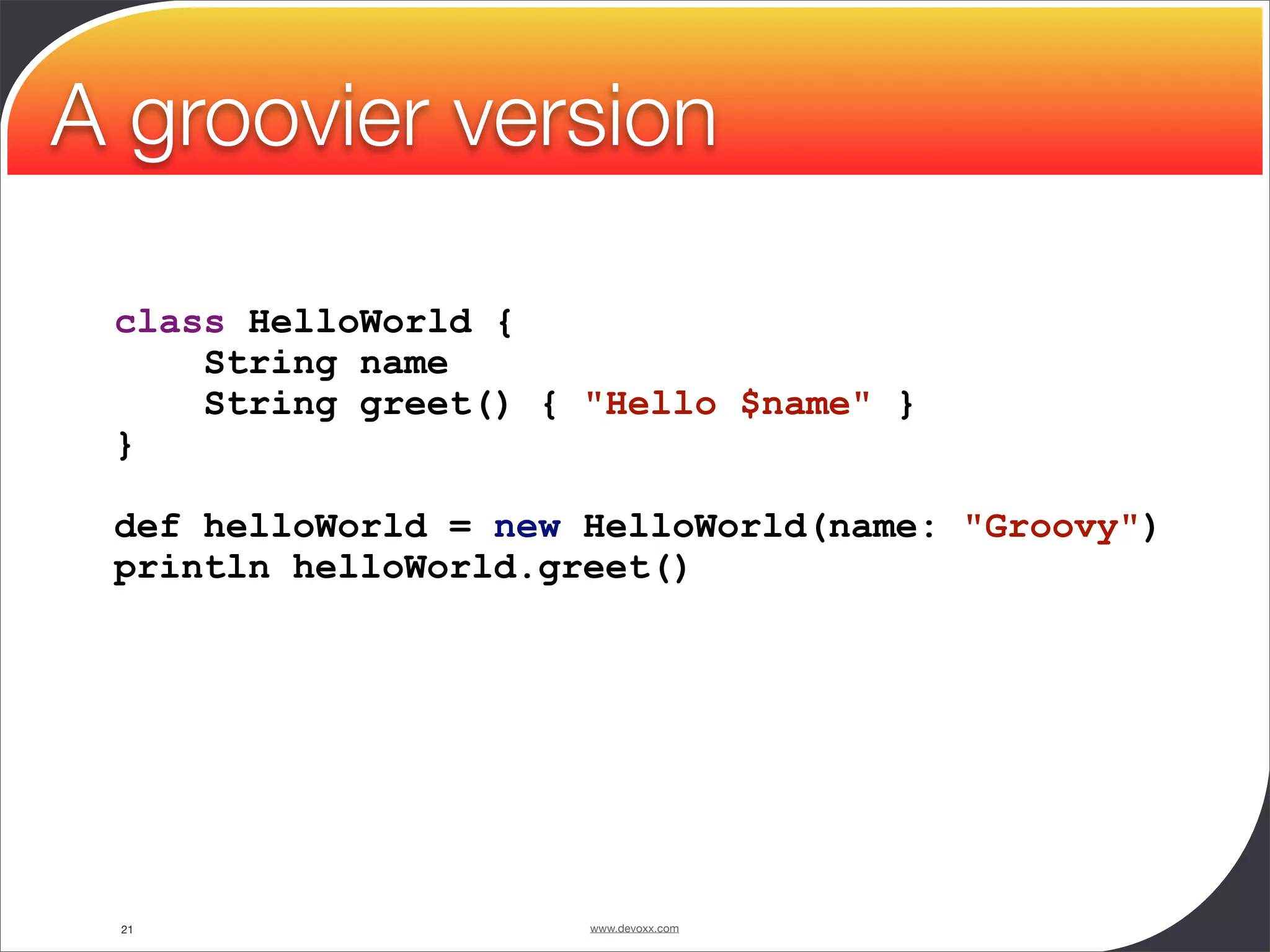 Groovy and Grails in Action - Devoxx 2008 - University - Guillaume Laforge