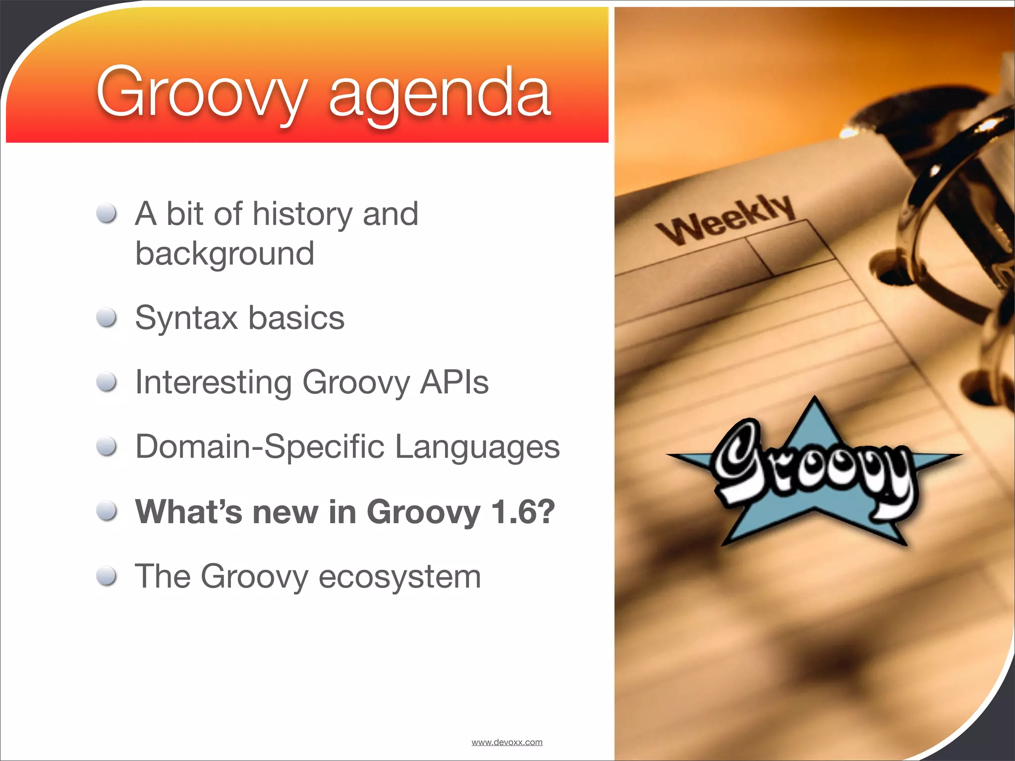 Groovy and Grails in Action - Devoxx 2008 - University - Guillaume Laforge
