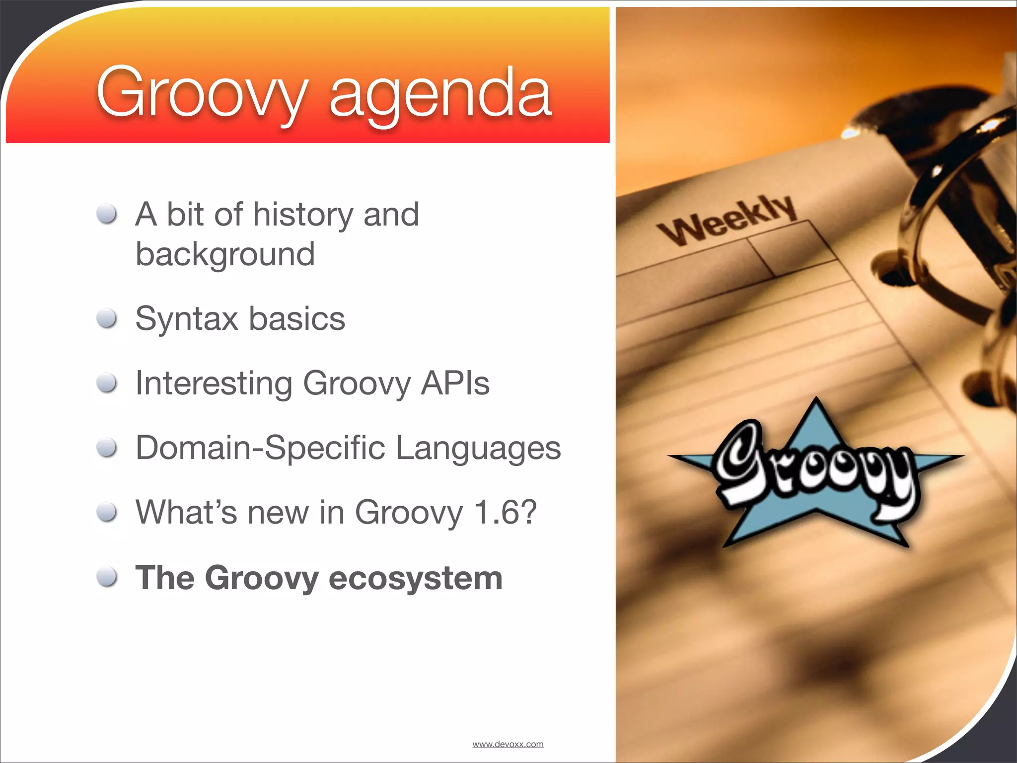 Groovy and Grails in Action - Devoxx 2008 - University - Guillaume Laforge