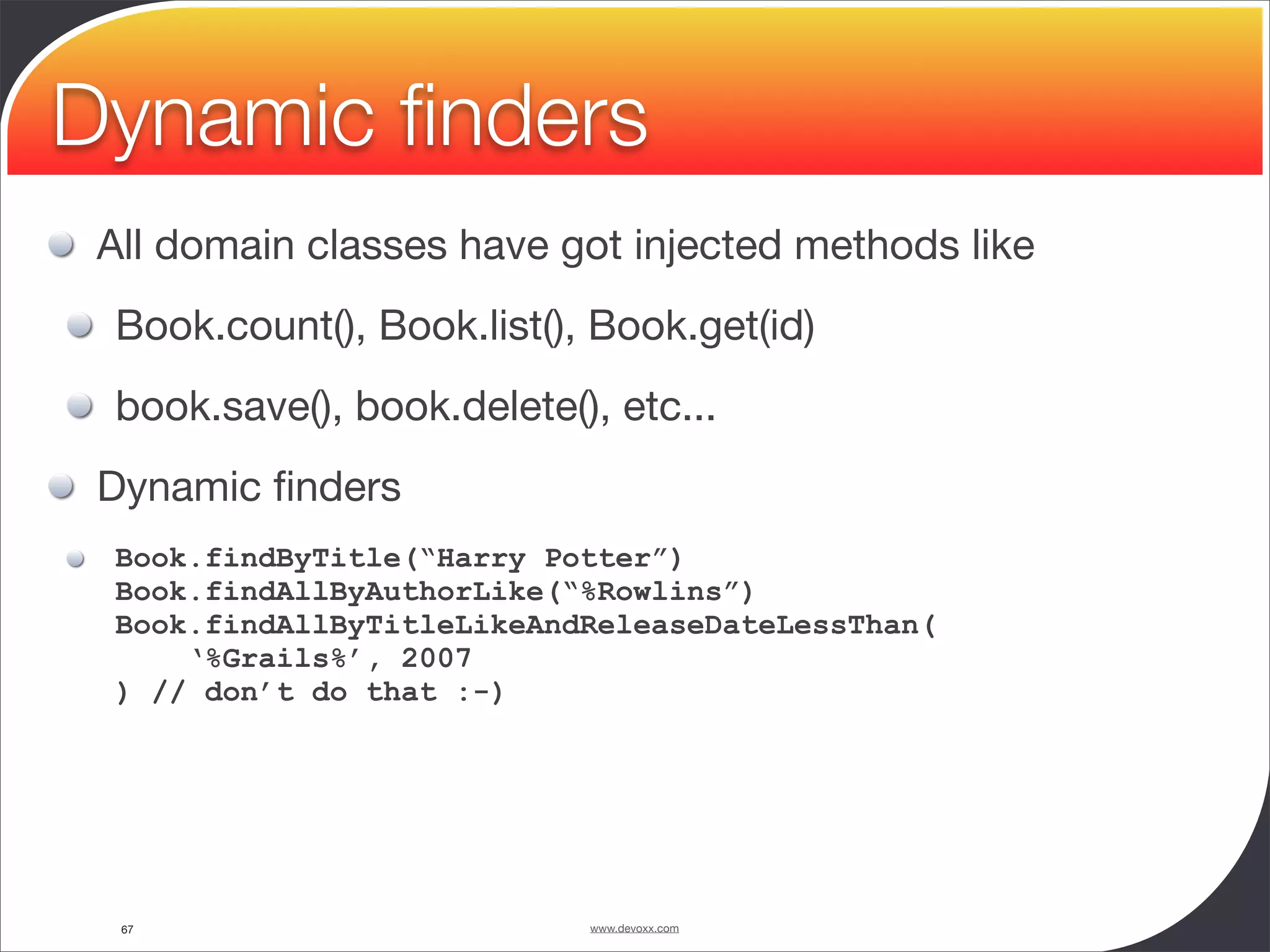 Groovy and Grails in Action - Devoxx 2008 - University - Guillaume Laforge