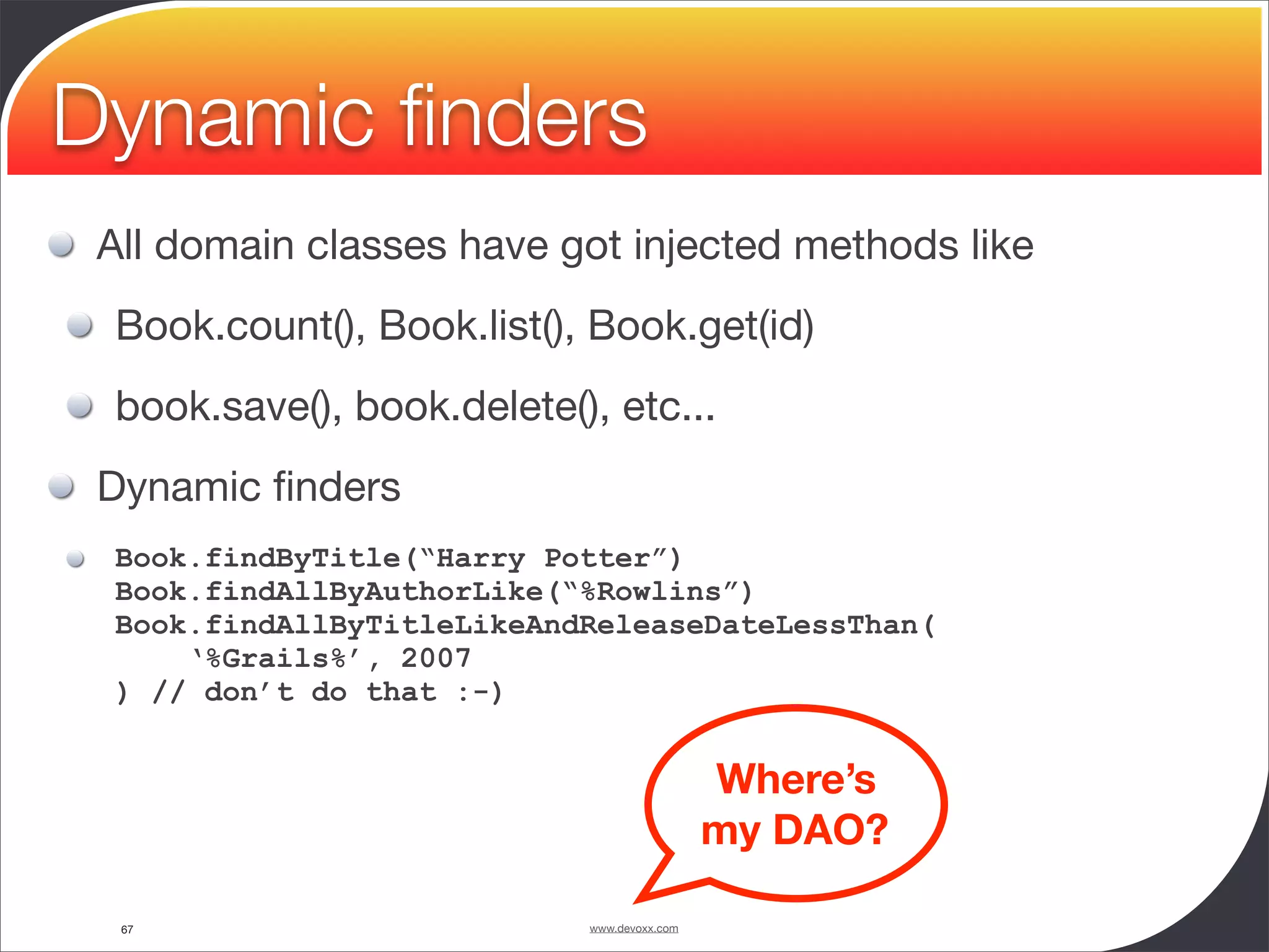 Groovy and Grails in Action - Devoxx 2008 - University - Guillaume Laforge
