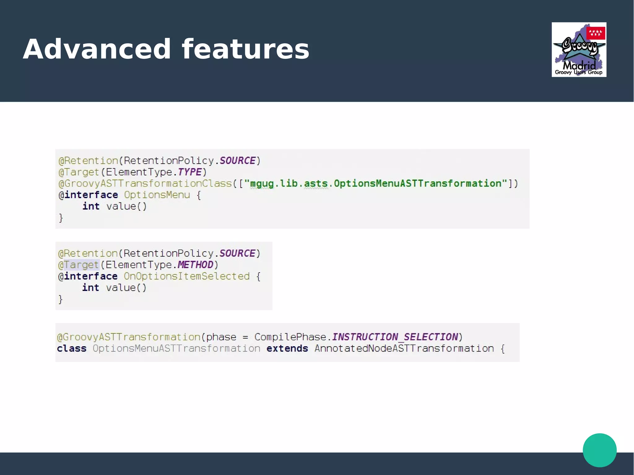 Advanced features
● Show a dialog
 