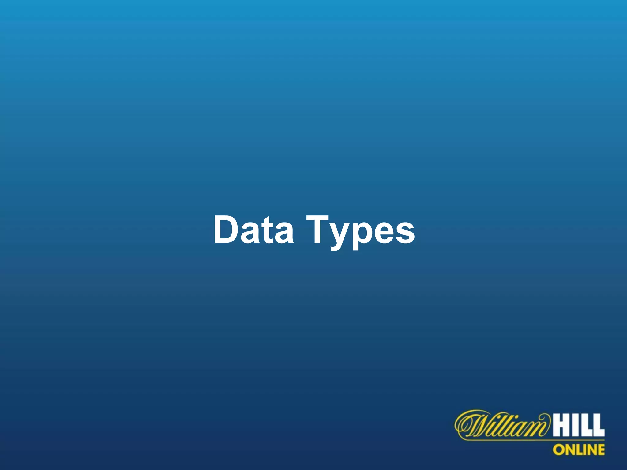 Data Types
 