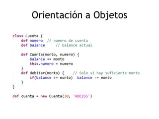Orientación a Objetos
 