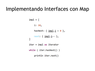 Implementando Interfaces con Map
 