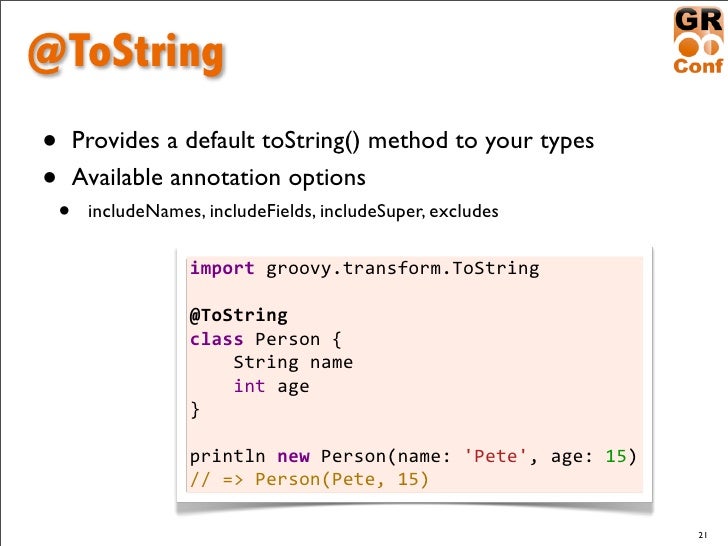 @ToString• Provides a default toString()
