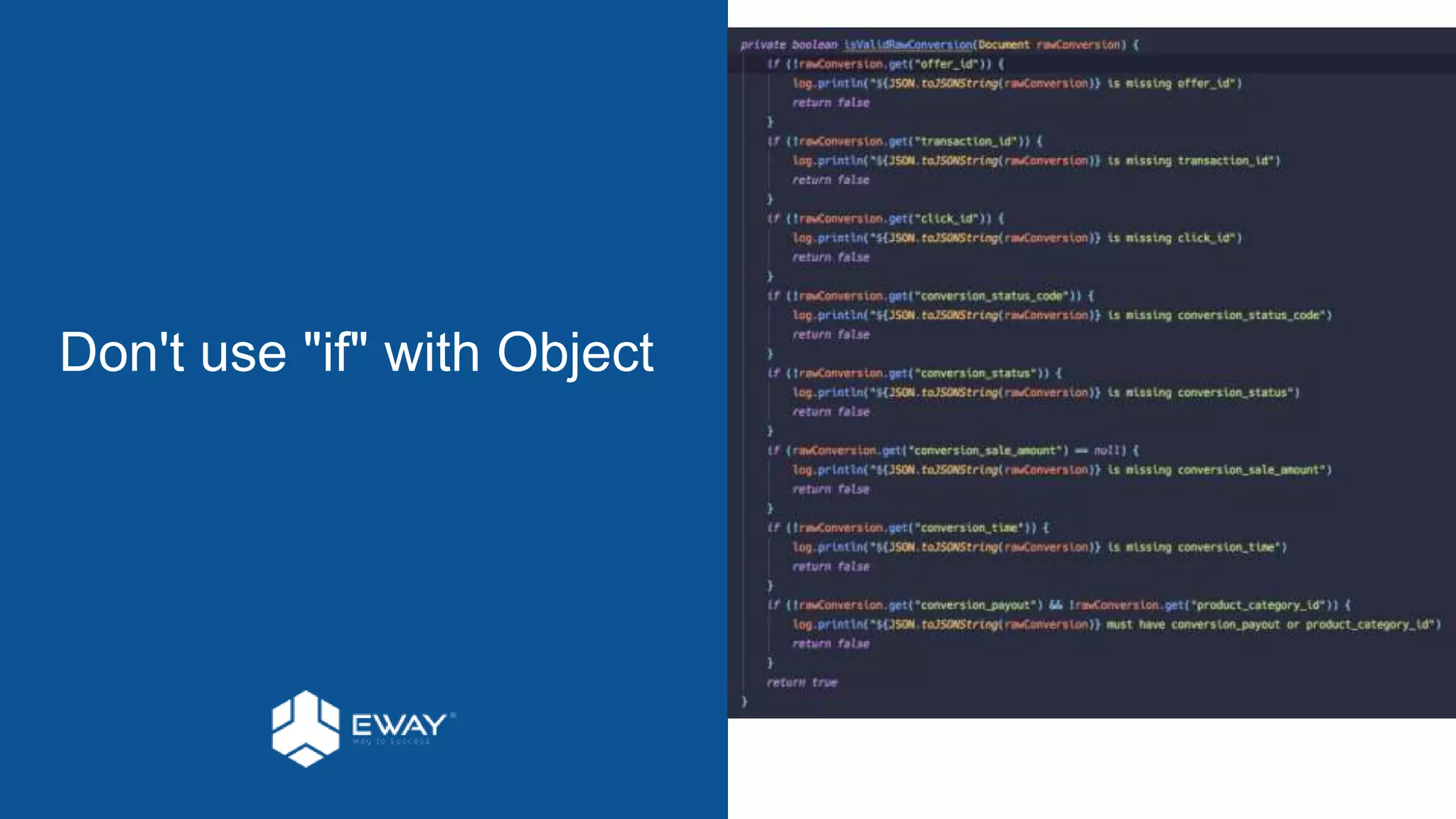 Don't use "if" with Object
 