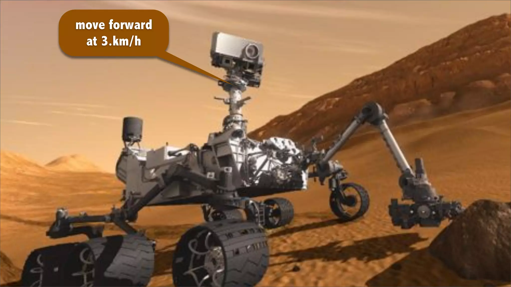 move forward
 at 3.km/h
 