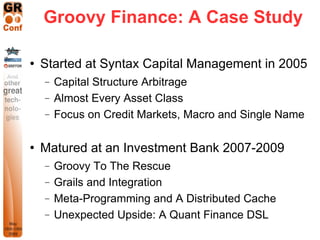 Groovy Finance