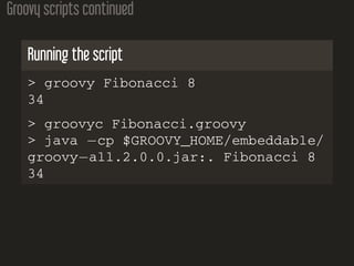 An Introduction to Groovy for Java Developers