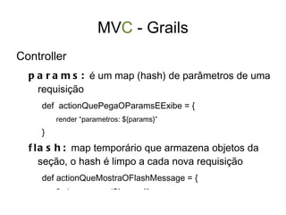 grails  clean  // limpa aterações 