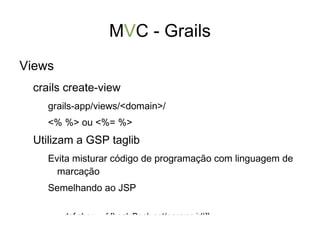 DataSource - Grails DataSource - Arquivo de configuração de banco de dados 