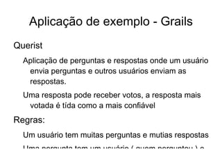 Uma instância representa uma linha da tabela 