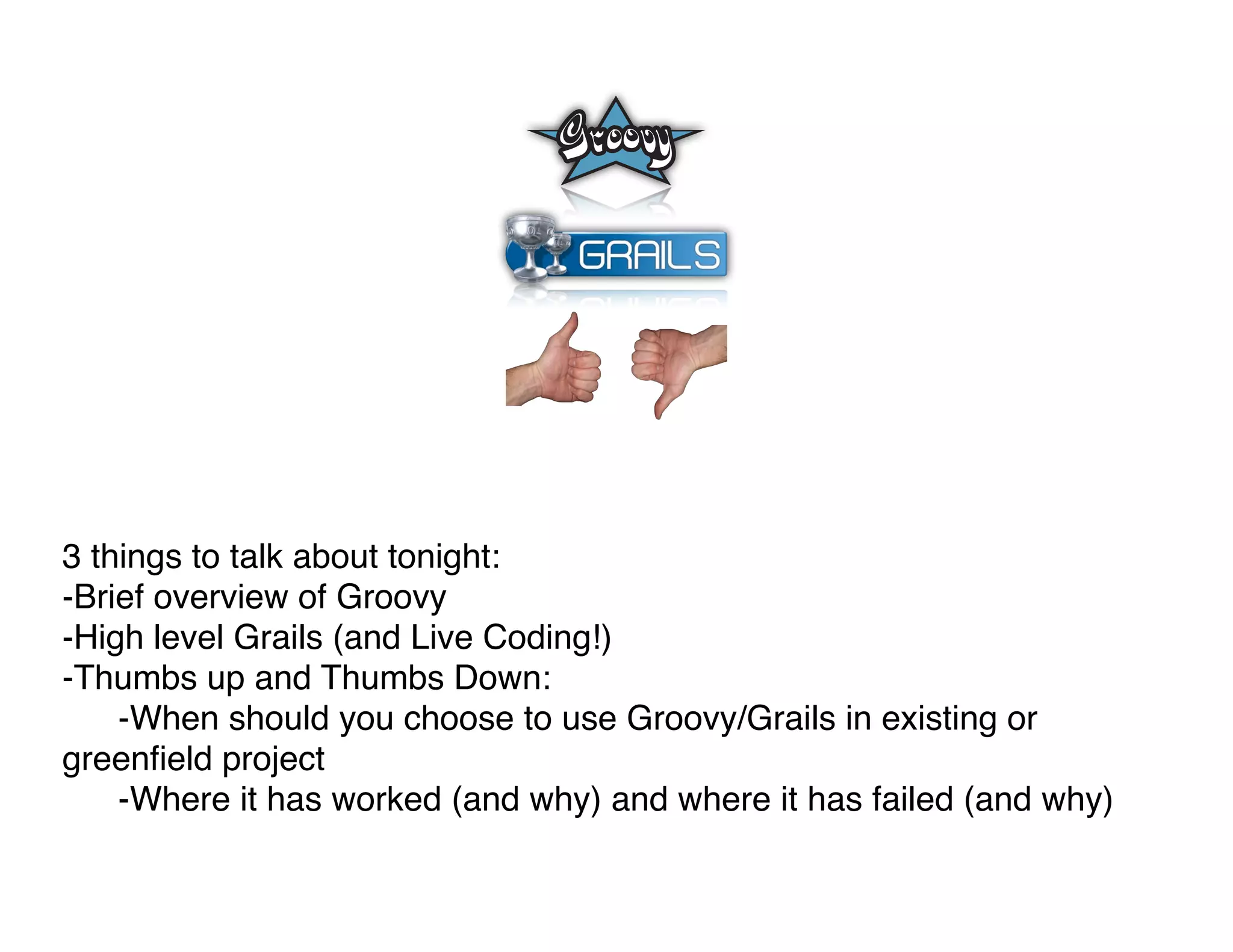 Groovy Grails DevJam Jam Session