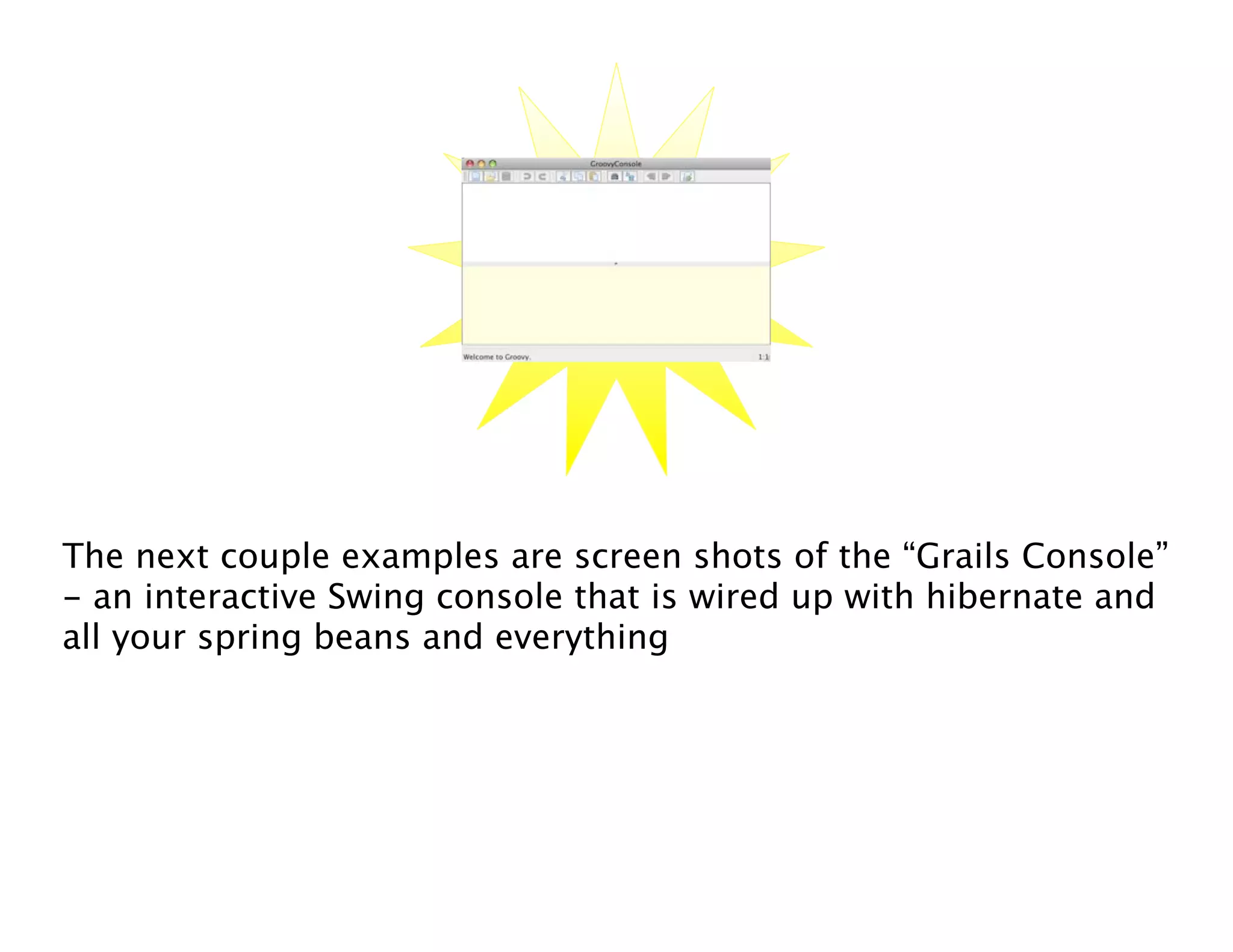 Groovy Grails DevJam Jam Session