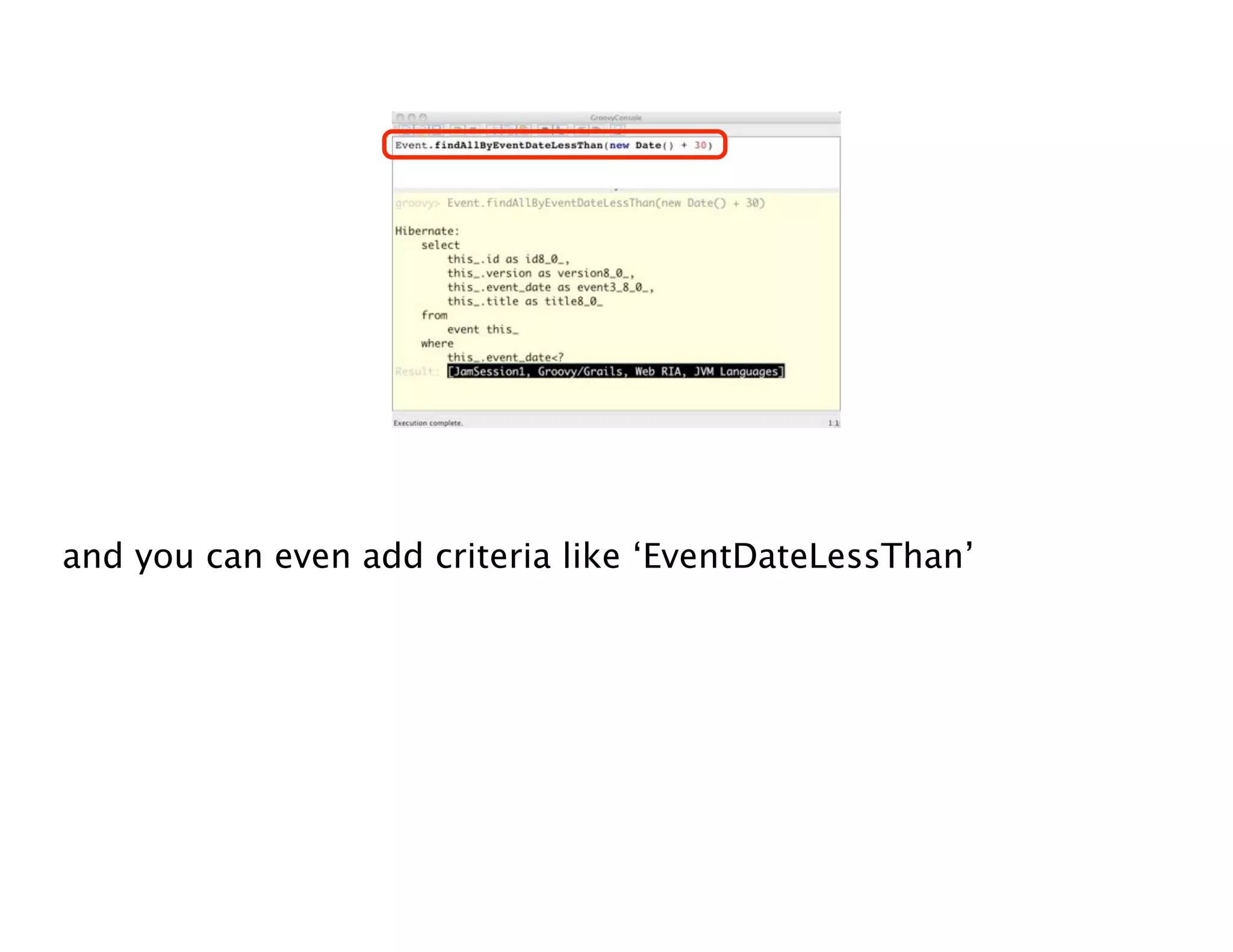 Groovy Grails DevJam Jam Session