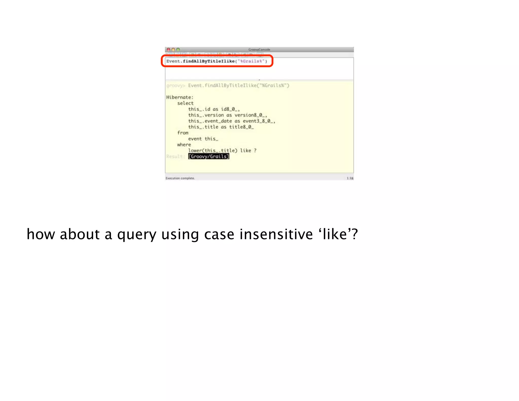 Groovy Grails DevJam Jam Session