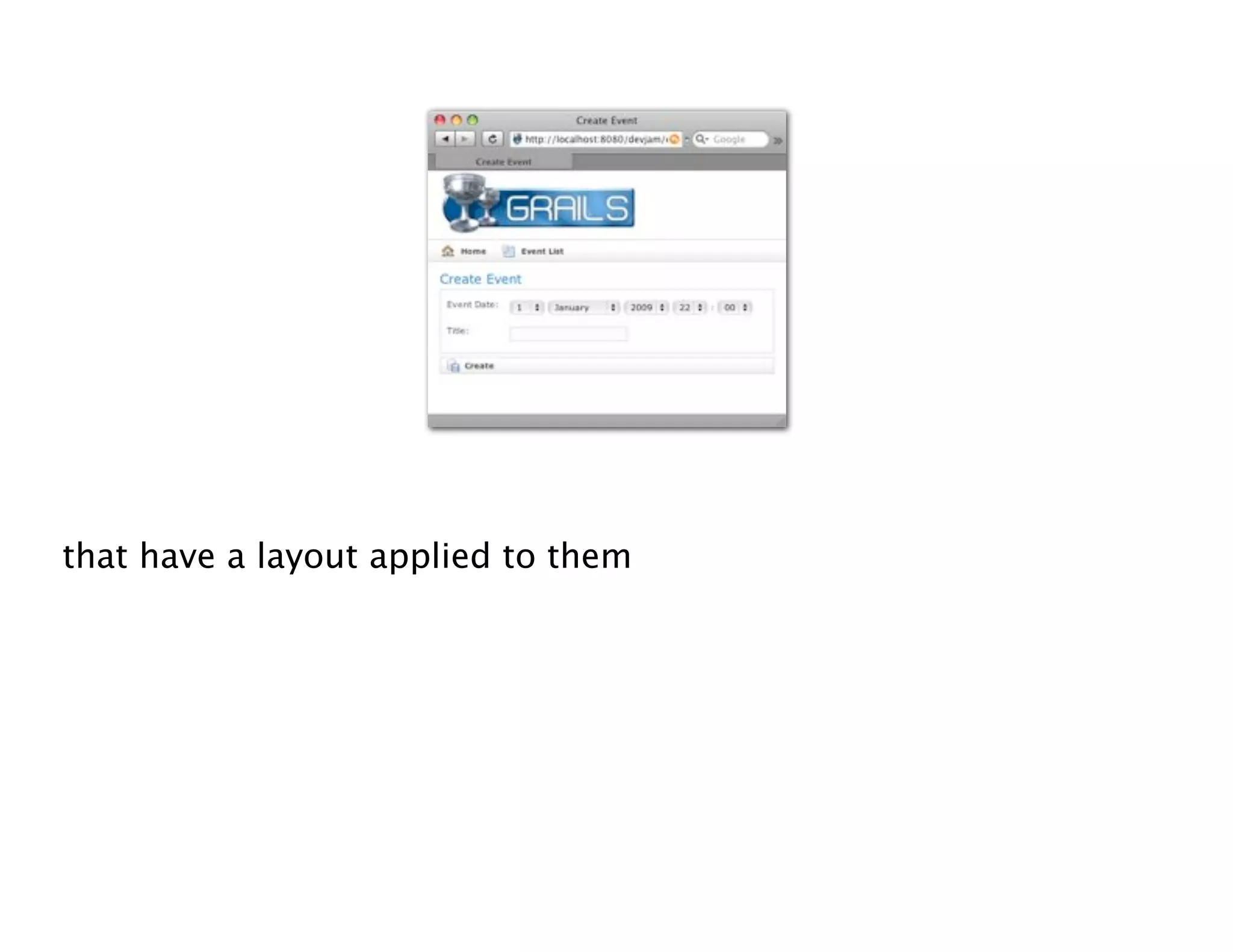 Groovy Grails DevJam Jam Session