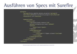 LoginPage 
class LoginPage extends Page { 
static url = pages/login.xhtml 
static content = { 
username { $(#j_username) } 
password { $(#j_password) } 
loginButton { $(#loginButton) } 
} 
void loginWith(def credentials) { 
username = credentials.username 
password = credentials.password 
loginButton.click() 
} 
} 
 