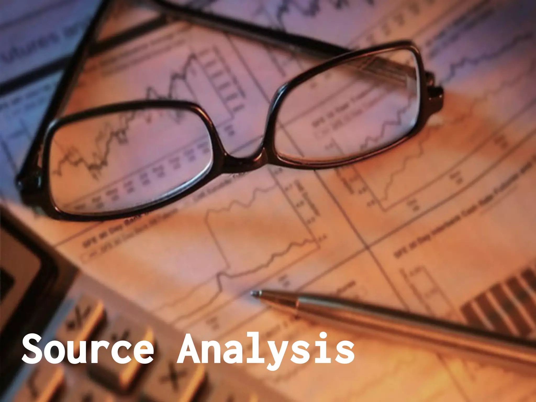 Source Analysis

 