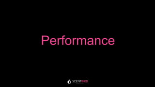 Performance
 