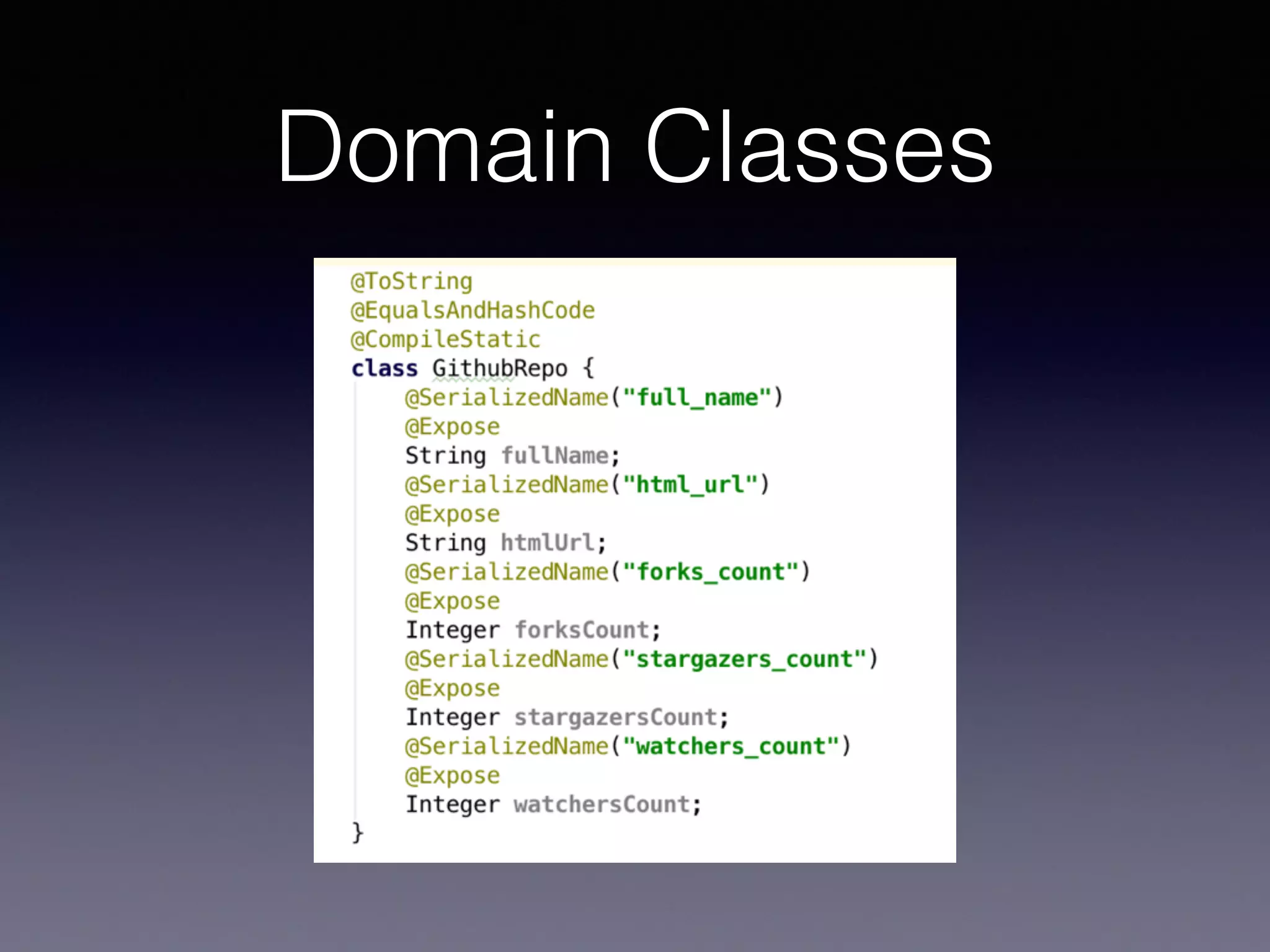 Domain Classes
 